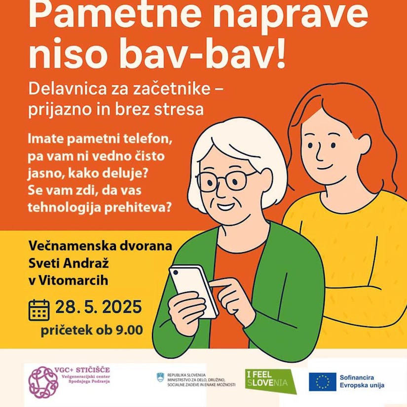 Pametne naprave ni so bav-bav!; sreda, 28.5.2025 ob 9. uri; Večnamenska dvorana Vitomarci-društveni prostori
